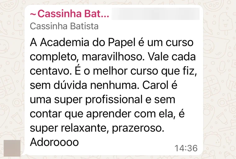 Depoimento de aluna da Academia do Papel
