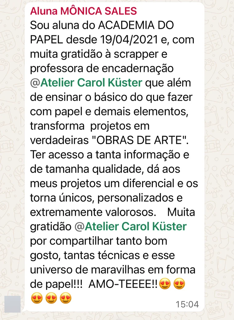 Depoimento de aluna da Academia do Papel